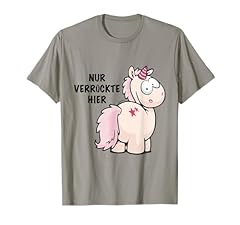 Shirt einhorn verrückte gebraucht kaufen  Wird an jeden Ort in Deutschland