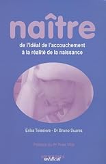 Naitre ideal accouchement d'occasion  Livré partout en France
