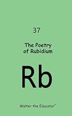 Poetry rubidium for sale  Delivered anywhere in Ireland