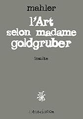 Art madame goldgruber d'occasion  Livré partout en Belgiqu