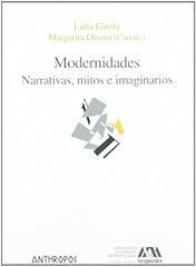 Modernidades narrativas mitos d'occasion  Livré partout en France