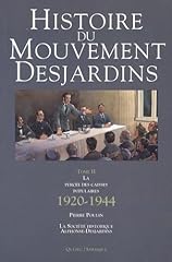 Histoire mouvement desjardins d'occasion  Livré partout en France