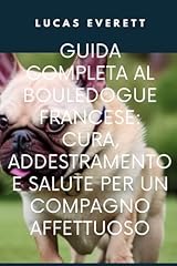 Guida completa bouledogue usato  Spedito ovunque in Italia 