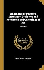 Anecdotes painters engravers usato  Spedito ovunque in Italia 