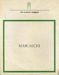 Mascalchi. usato  Spedito ovunque in Italia 