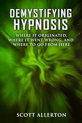 Demystifying hypnosis originat for sale  Delivered anywhere in UK