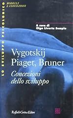 Vygotskij piaget bruner usato  Spedito ovunque in Italia 