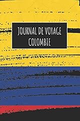 Journal voyage colombie d'occasion  Livré partout en France