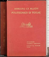 Annuario allievi politecnico usato  Spedito ovunque in Italia 