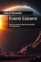Eventi estremi politica usato  Spedito ovunque in Italia 