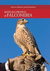 Manuale pratico falconeria usato  Spedito ovunque in Italia 