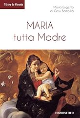Maria tutta madre usato  Spedito ovunque in Italia 