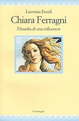 Chiara ferragni. filosofia usato  Spedito ovunque in Italia 