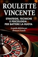 Roulette vincente strategie usato  Spedito ovunque in Italia 