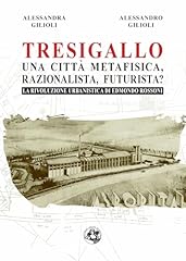 Tresigallo una città usato  Spedito ovunque in Italia 