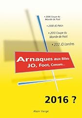 Arnaques billets foot d'occasion  Livré partout en France