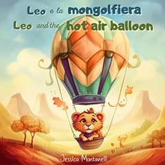 Leo mongolfiera storia usato  Spedito ovunque in Italia 