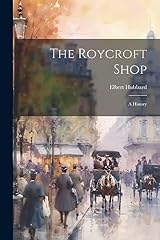 Roycroft shop history for sale  Delivered anywhere in USA 