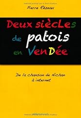 Siècles patois vendée. d'occasion  Livré partout en France