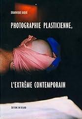 Photographie plasticienne extr d'occasion  Livré partout en Belgiqu