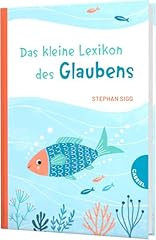 Kleine lexikon glaubens gebraucht kaufen  Wird an jeden Ort in Deutschland