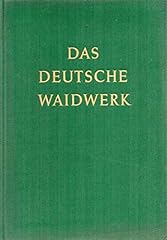 Deutsche waidwerk gebraucht kaufen  Wird an jeden Ort in Deutschland
