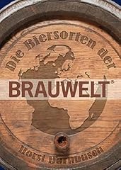 Biersorten brauwelt geschichte gebraucht kaufen  Wird an jeden Ort in Deutschland