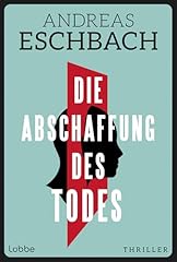Abschaffung todes thriller gebraucht kaufen  Wird an jeden Ort in Deutschland