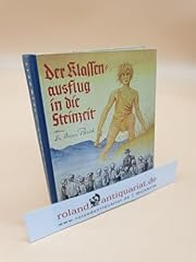 Klassenausflug steinzeit . gebraucht kaufen  Wird an jeden Ort in Deutschland