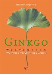 Ginkgo weltenbaum wanderer gebraucht kaufen  Wird an jeden Ort in Deutschland