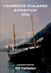 Cambridge svalbard expedition usato  Spedito ovunque in Italia 