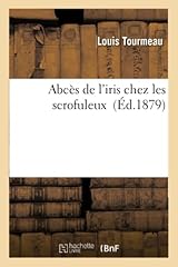 Abcès iris chez gebraucht kaufen  Wird an jeden Ort in Deutschland