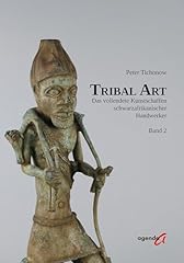 Tribal art vollendete gebraucht kaufen  Wird an jeden Ort in Deutschland