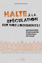 Halte spéculation logements d'occasion  Livré partout en Belgiqu