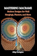 Mastering macrame modern for sale  Delivered anywhere in USA 