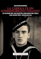Guerra sommergibilista italian usato  Spedito ovunque in Italia 