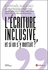 écriture inclusive mettait d'occasion  Livré partout en France