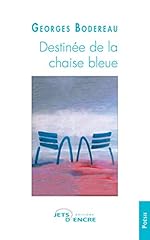 Destinée chaise bleue d'occasion  Livré partout en Belgiqu