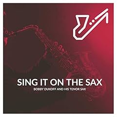 Sing the sax d'occasion  Livré partout en France