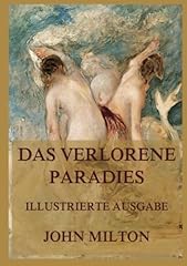 Verlorene paradies illustriert gebraucht kaufen  Wird an jeden Ort in Deutschland