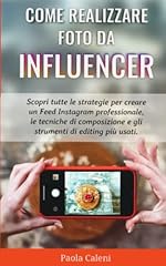 Come realizzare influencer. usato  Spedito ovunque in Italia 