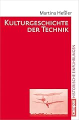 Kulturgeschichte technik gebraucht kaufen  Wird an jeden Ort in Deutschland
