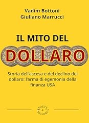 Mito del dollaro. usato  Spedito ovunque in Italia 