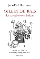Gilles rais sorcellerie d'occasion  Livré partout en France