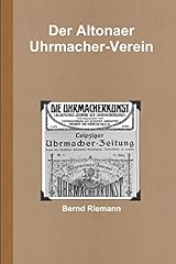 Altonaer uhrmacher verein gebraucht kaufen  Wird an jeden Ort in Deutschland