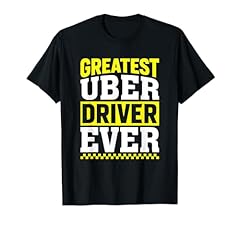 Greatest uber driver for sale  Delivered anywhere in USA 