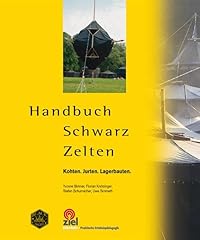 Handbuch schwarz zelten gebraucht kaufen  Wird an jeden Ort in Deutschland