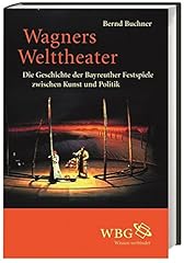 Wagners welttheater geschichte gebraucht kaufen  Wird an jeden Ort in Deutschland