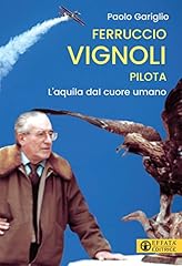 Ferruccio vignoli pilota. usato  Spedito ovunque in Italia 
