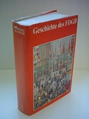 Bundesvorstand fdgb geschichte gebraucht kaufen  Wird an jeden Ort in Deutschland